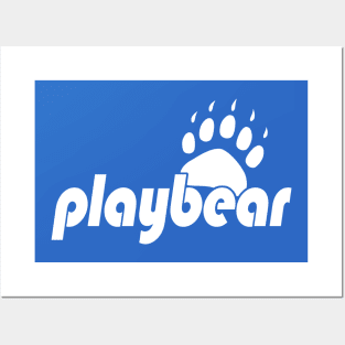 PLAYBEAR by WOOF SHIRT (White Text) Posters and Art